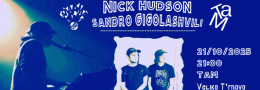 Nick Hudson & Sandro Gigolashvili :: Live @ TAM
